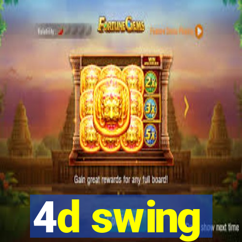 4d swing